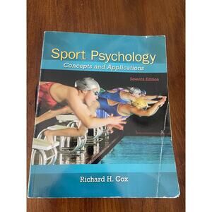 Sport Psychology  Concepts and Applications, college textbook, Seventh Edition
